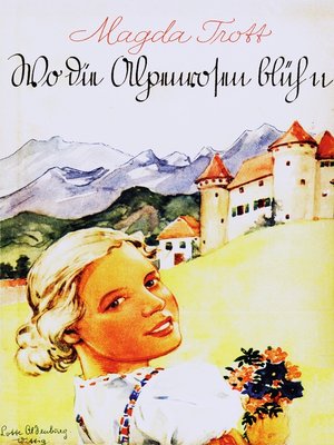 cover image of Wo die Alpenrosen blühn